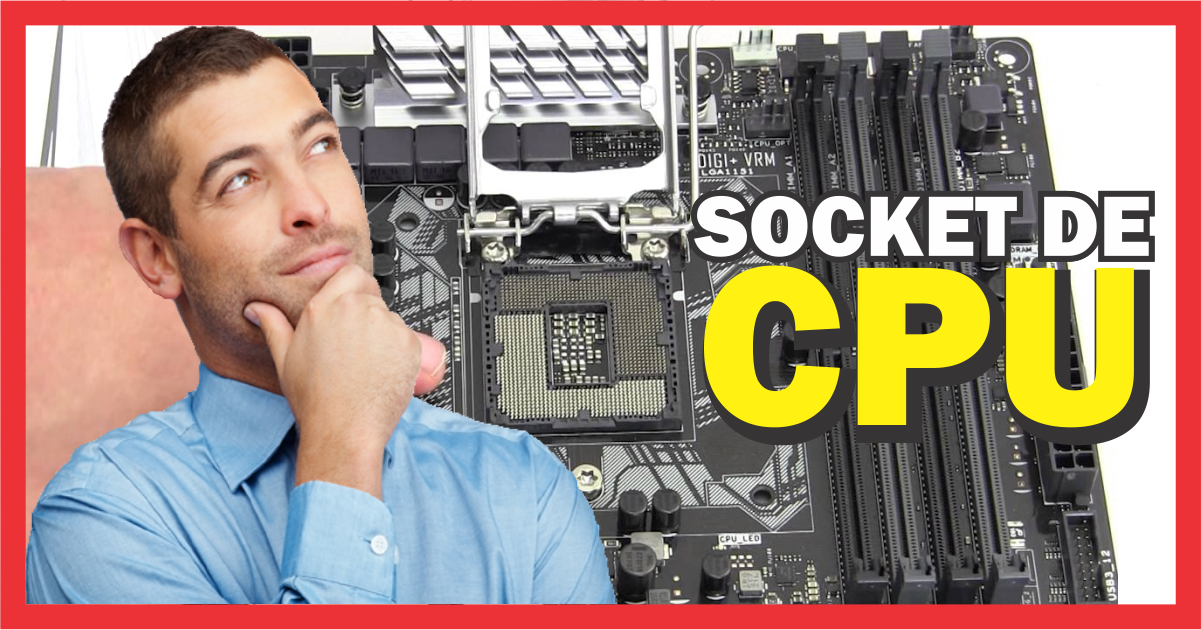 Que es un Socket de CPU