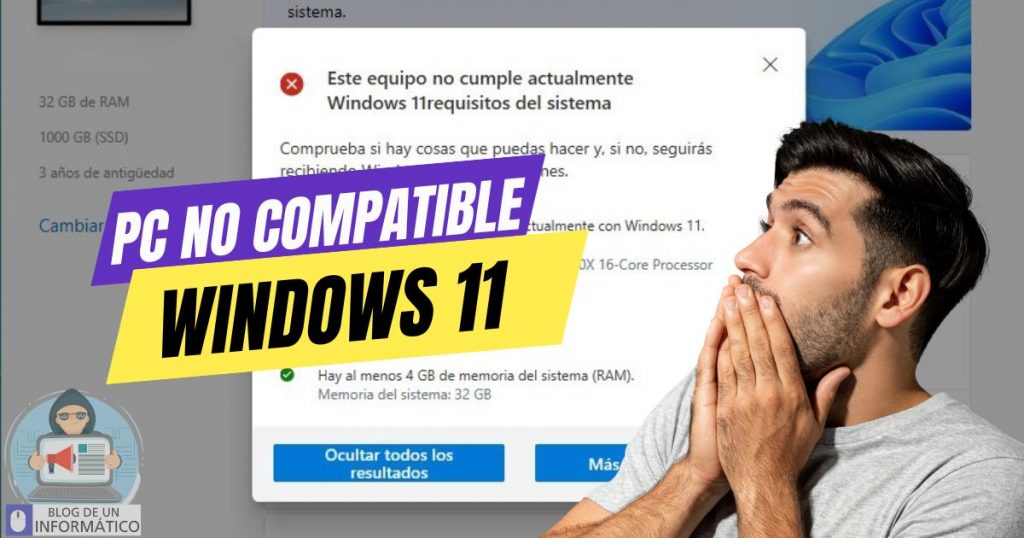 Computadora no compatible con windows 11
